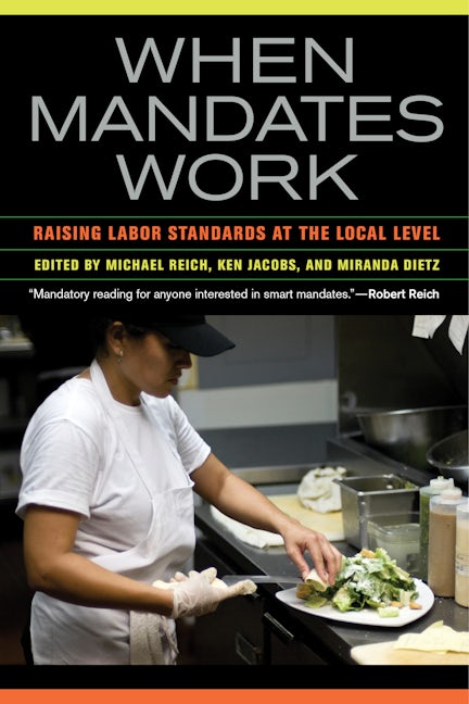 Book cover image for When Mandates Work ISBN: 9780520278141